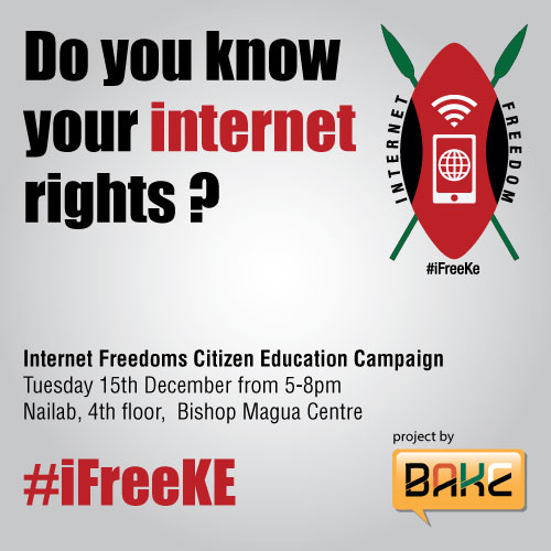 Iinternet Freedoms Citizen Awareness Campaign a program by Monitor & The Bloggers Association of Kenya